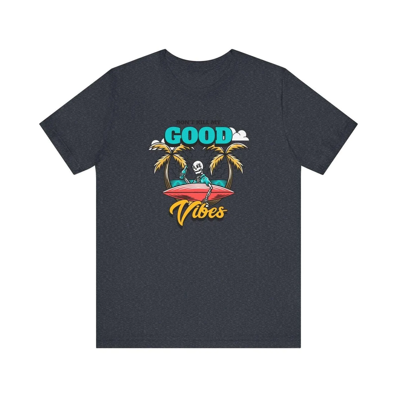 Beach Good Vibes Skeleton T Shirt