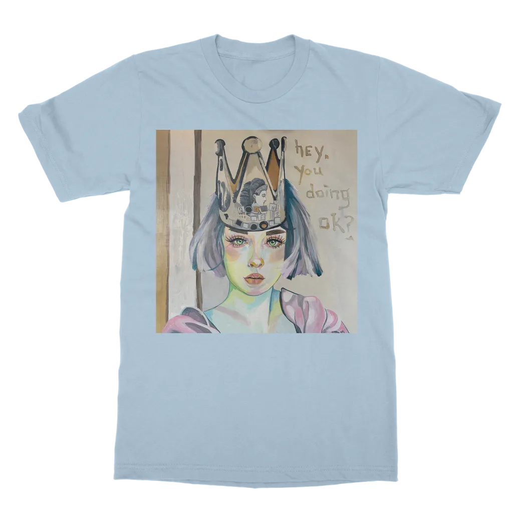Classic Adult T-Shirt - Hey, you doing ok?