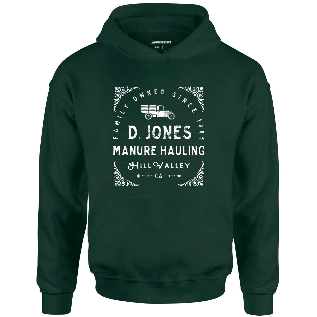 D. Jones Manure Hauling - Hill Valley - Unisex Hoodie