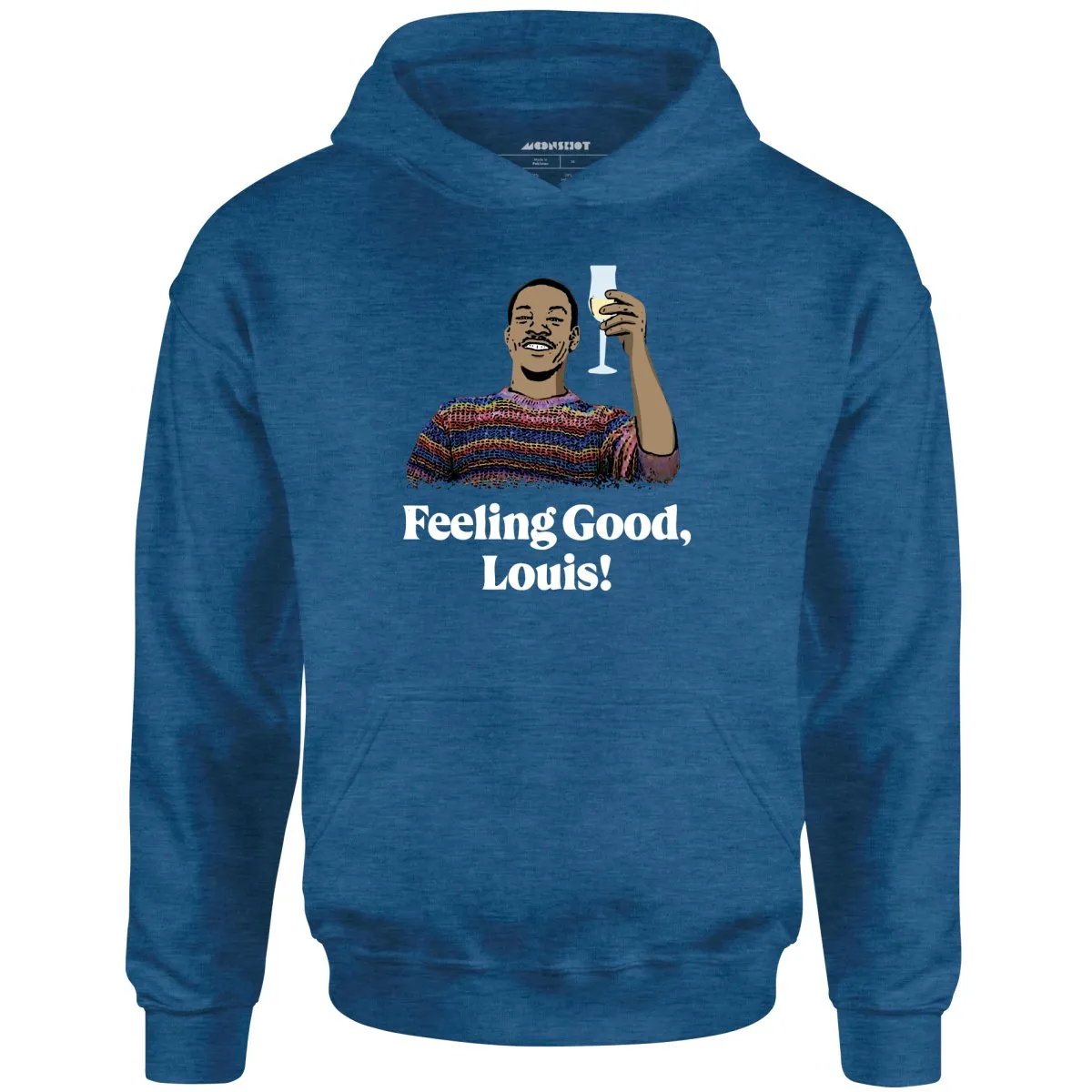 Feeling Good, Louis! - Unisex Hoodie