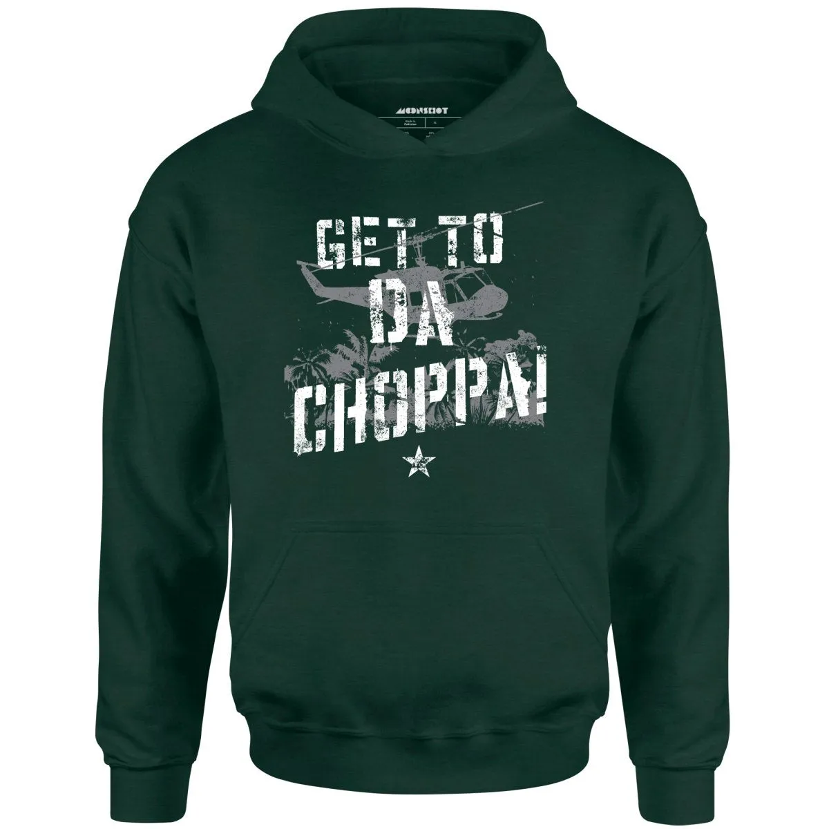 Get To Da Choppa! - Unisex Hoodie