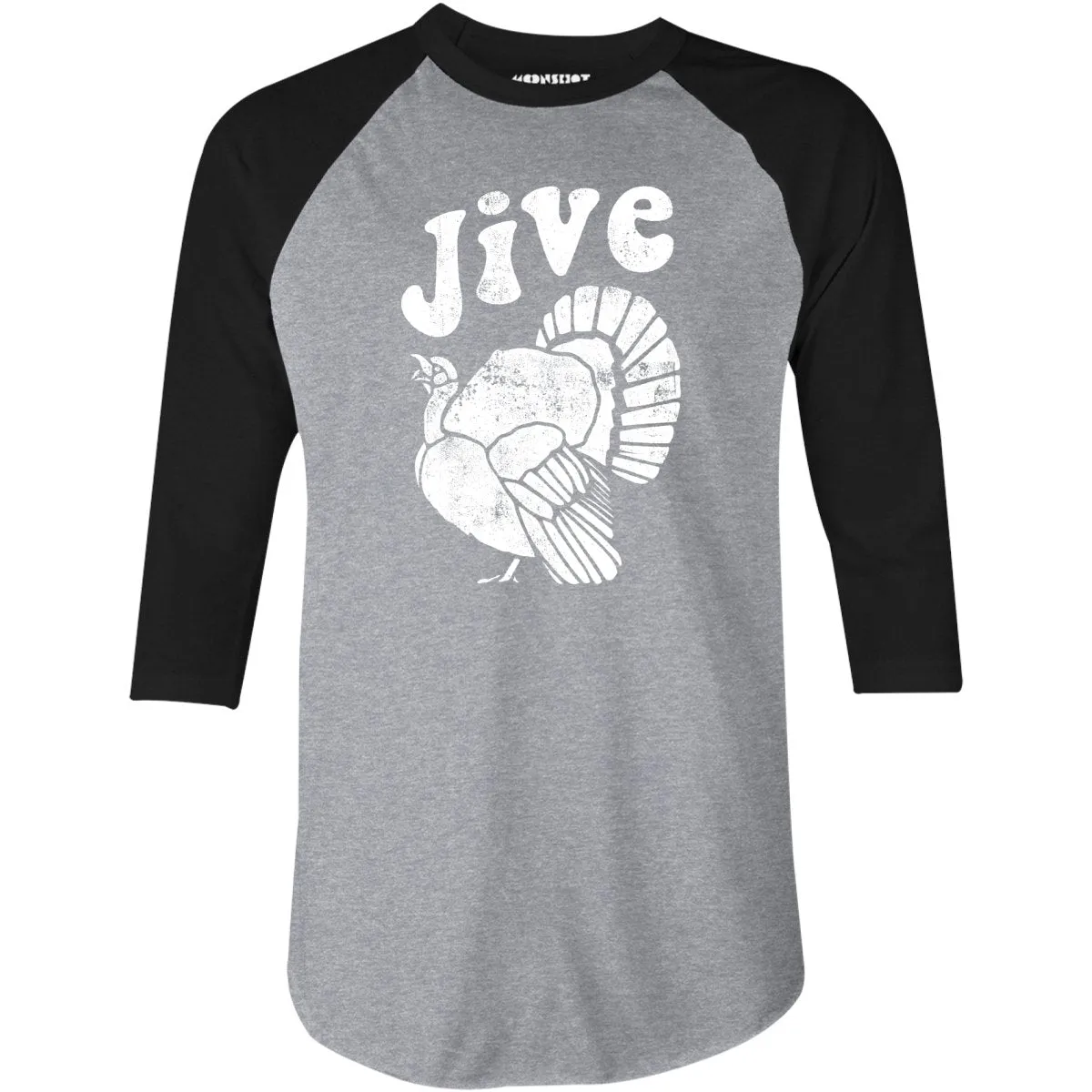 Jive Turkey - 3/4 Sleeve Raglan T-Shirt