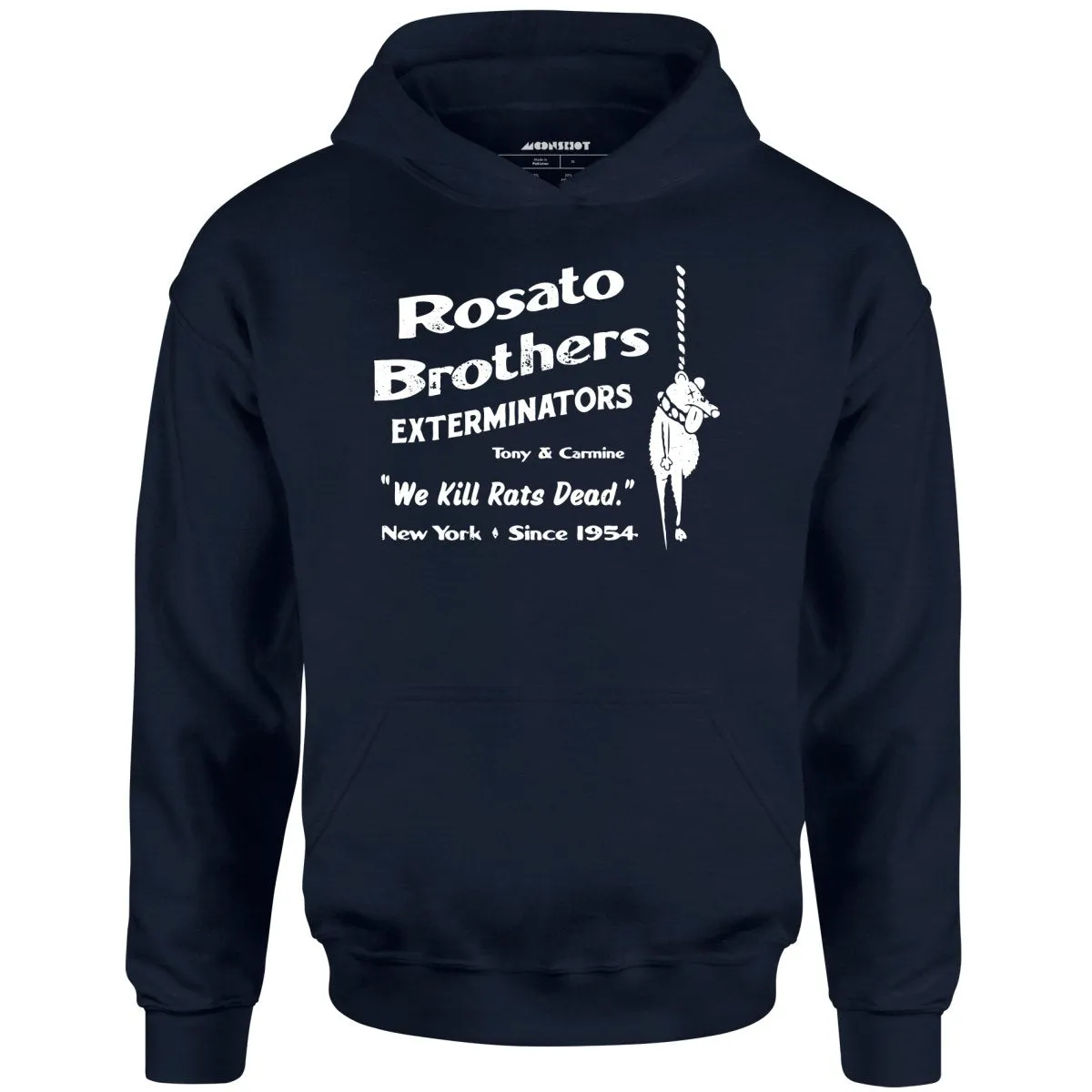 Rosato Brothers Exterminators - Unisex Hoodie