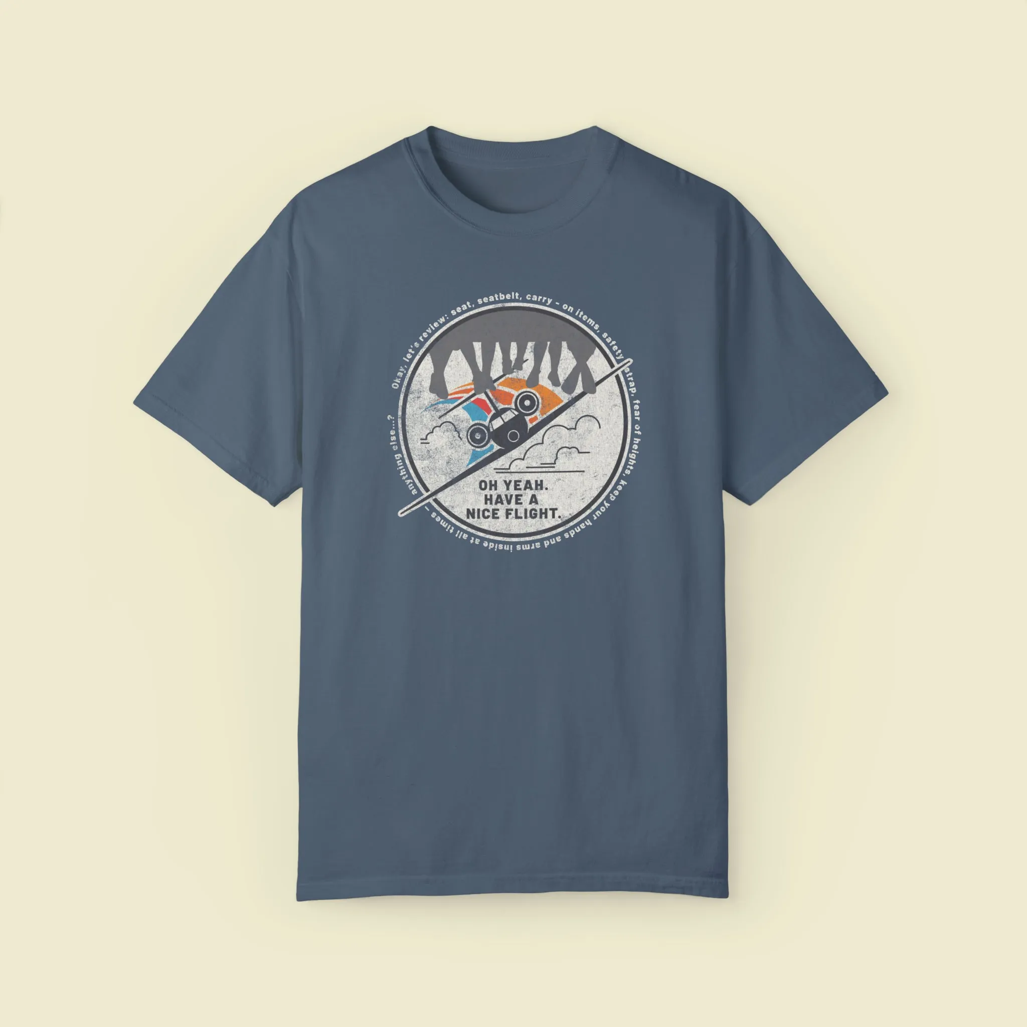 Soarin' Have A Nice Flight Comfort Colors Tee