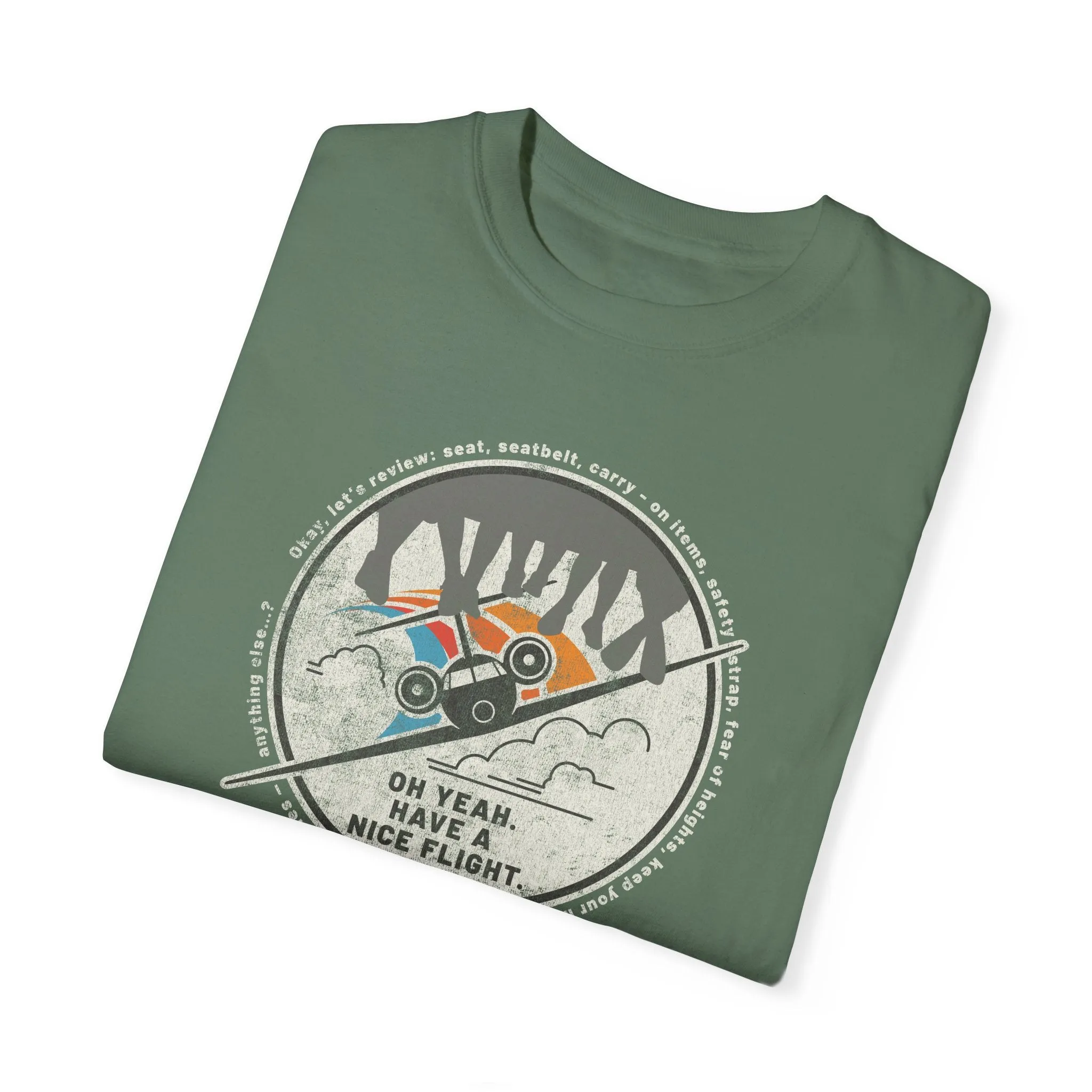 Soarin' Have A Nice Flight Comfort Colors Tee